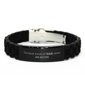 Actor Dad Gifts, The best kind of DAD, Father's Day Appreciation Birthday Black Glidelock Clasp Bracelet for Actor, Dad, Father from Son Daughter